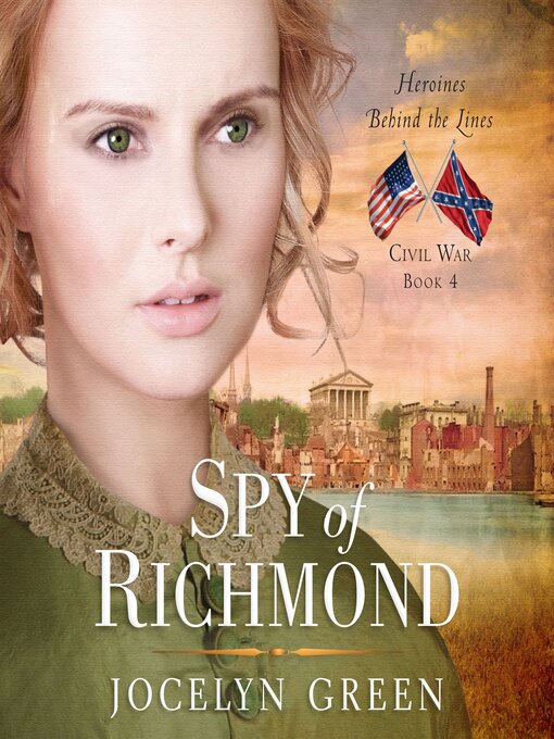 Title details for Spy of Richmond by Jocelyn Green - Available